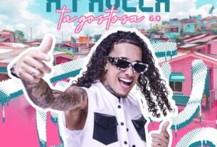 “A Favela Tá Gostosa 6.0” - Divulgação